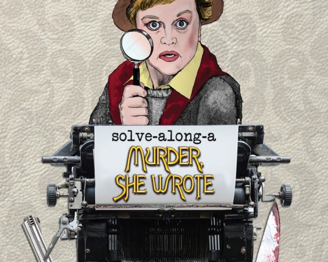 Solve-A-Long-a Murder She Wrote