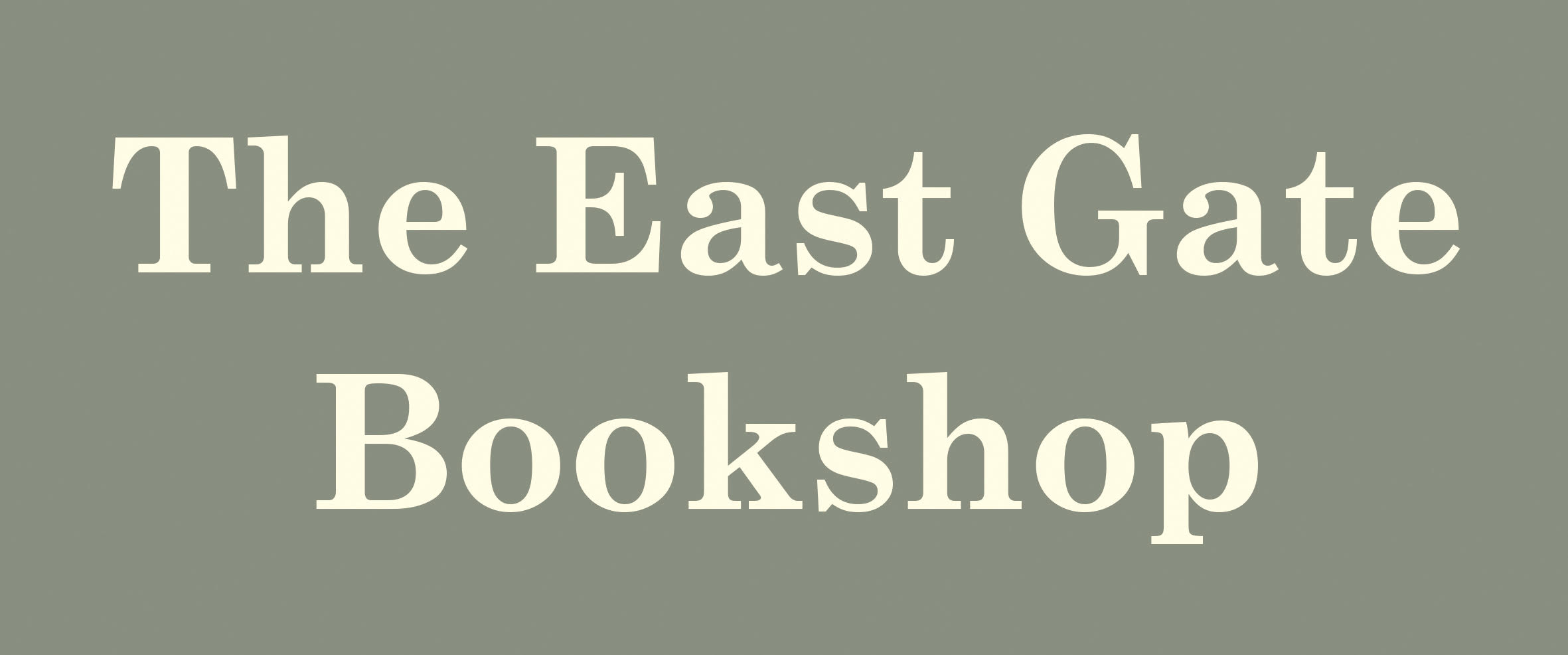 The East Gate Bookshop